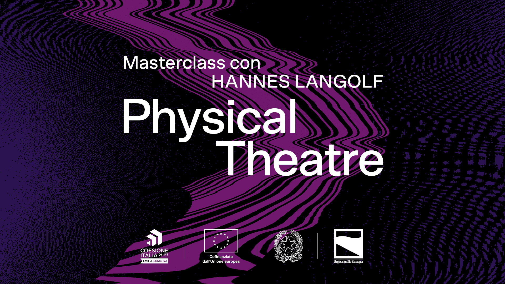 Physical Theatre. Masterclass con Hannes Langolf